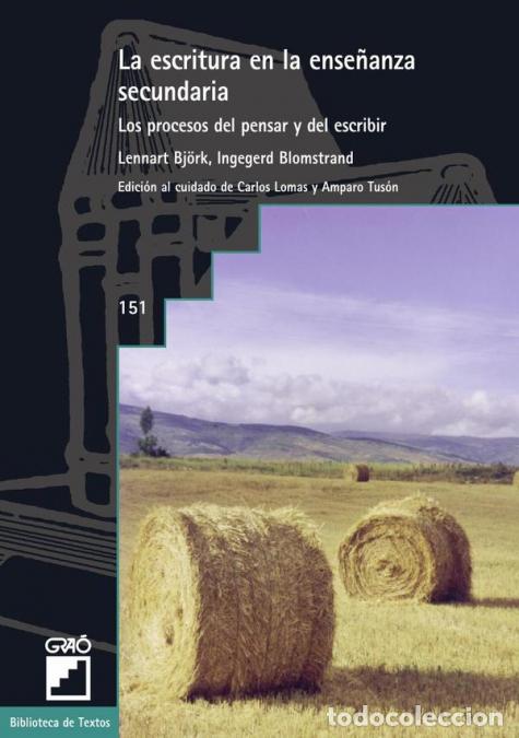 B&uuml;cher: La escritura en la ense&ntilde;anza secundaria - Los procesos del pensar y del escribir - Gl&ograve;ria Sanz Pinyo