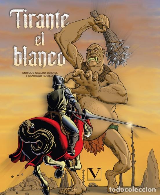 Livres: Tirante el blanco (C&oacute;mic) - Jardiel Gallud,Santiago Rosillo