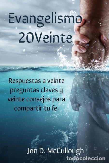 Livres: Evangelismo 20Veinte - Jon DMcCullough,Jon D. McCullough