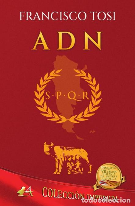Libri: Adn - Una familia llamada Pampilia - Francisco Tosi