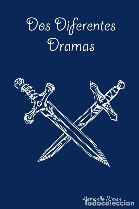 Libros: Dos Diferentes Dramas - Armando Simon - Foto 1