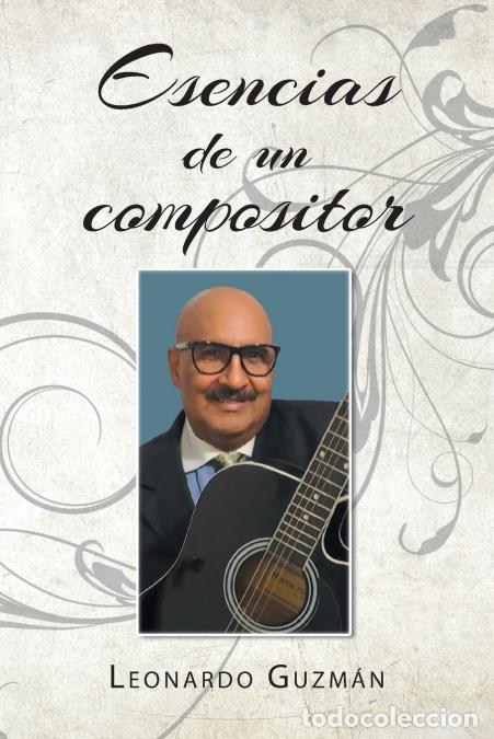 Livres: Esencias de un compositor - Leonardo Guzm&aacute;n
