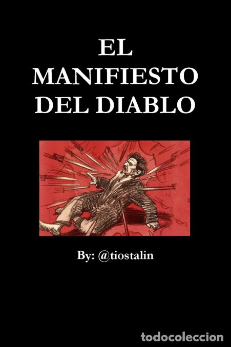 Livros: EL MANIFIESTO DEL DIABLO - @tiostalin