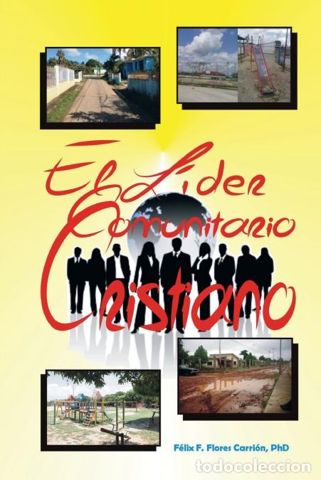 B&uuml;cher: El L&iacute;der Comunitario Cristiano - F&eacute;lix Francisco Flores Carri&oacute;n