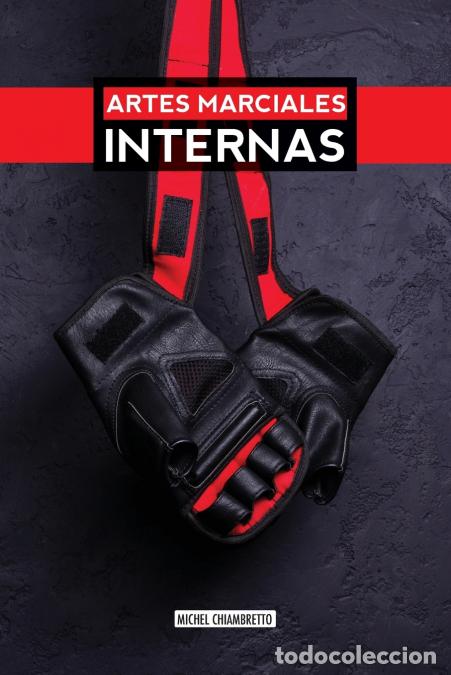 Livros: Artes marciales internas - Michel Chiambretto
