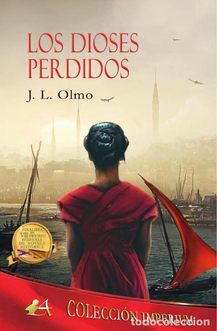 books: Los dioses perdidos - J.LOlmo,J.L. Olmo