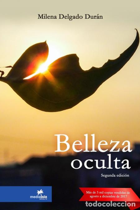 Libri: Belleza oculta - Milena Delgado Dur&aacute;n