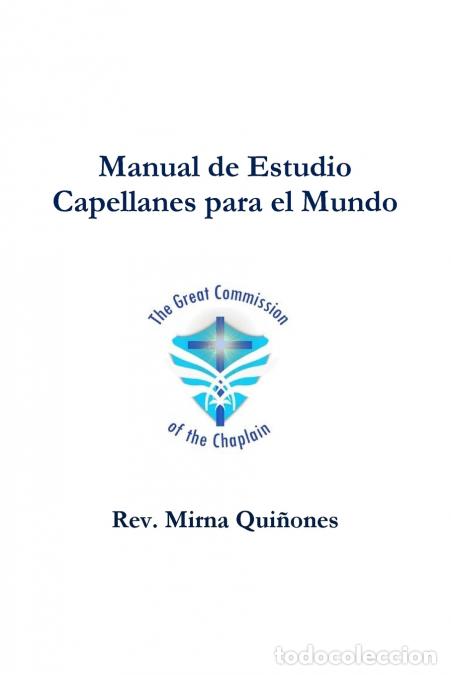 Livros: Manual de Estudio Capellanes para el Mundo - Mirna Qui&ntilde;ones