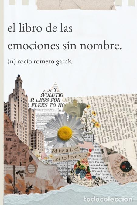 Livres: El libro de las emociones sin nombre - Roc&iacute;o Romero Garc&iacute;a