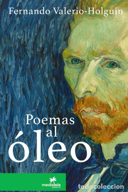 B&uuml;cher: Poemas al &oacute;leo - Fernando Valerio-Holgu&iacute;n