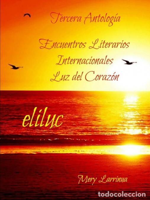 B&uuml;cher: Tercera Antologia ELILUC - Mery Larrinua