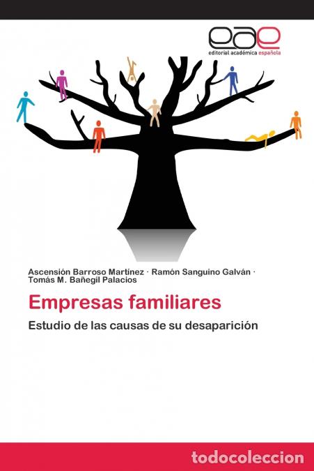books: Empresas familiares - Ascensi&oacute;n Barroso Mart&iacute;nez,Ram&oacute;n Sanguino Galv&aacute;n,Tom&aacute;s MBa&ntilde;egil Palacios,Tom&aacute;s