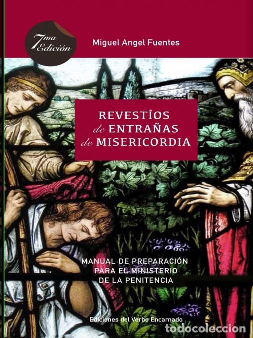 B&uuml;cher: Revest&iacute;os de Entra&ntilde;as de Misericordia - Miguel Fuentes