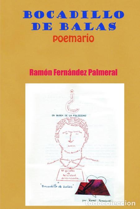 Libros: Bocadillo de balas - Ramon Fernandez Palmeral
