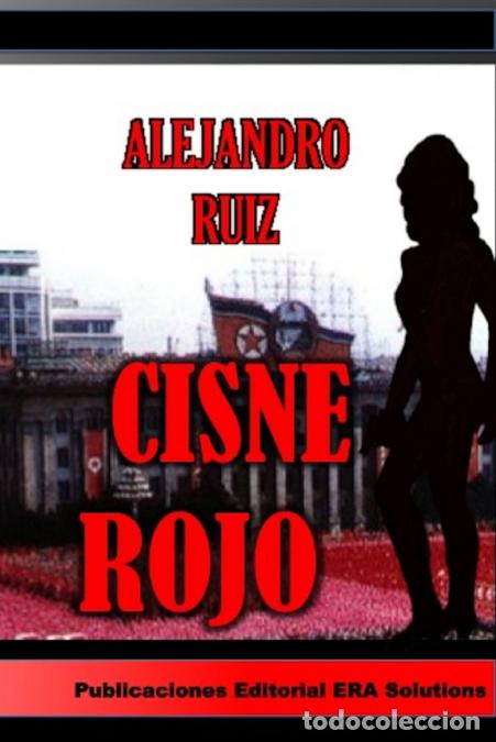 Libri: Cisne Rojo - Alejandro Ruiz