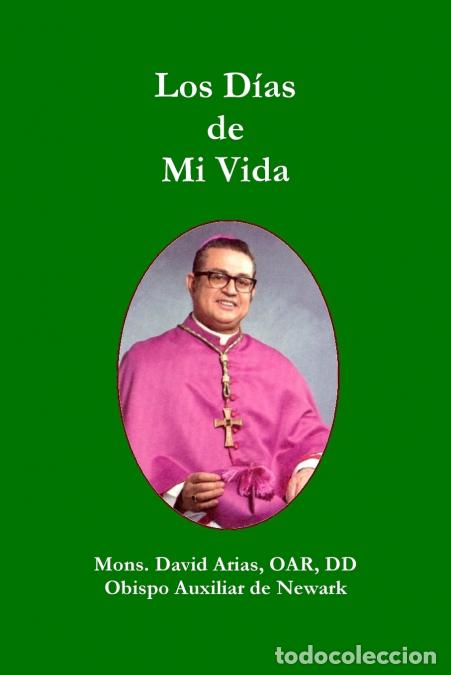 Livres: Los D&iacute;as de Mi Vida - David Arias
