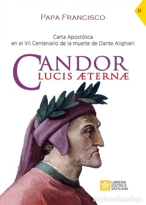 Libros: Candor Lucis aeternae - Carta Apost&oacute;lica en el VII Centenario de la muerte de Dante Alighieri - Papa
