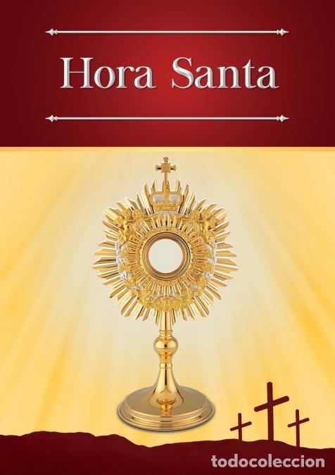 Libri: Hora Santa - Enrique M Escribano