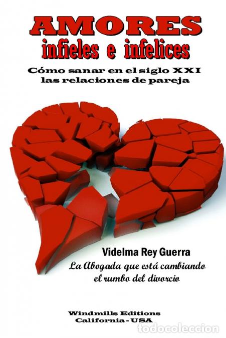 Livros: Amores infieles e infelices - Videlma Rey Guerra