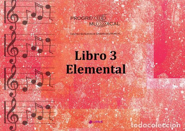 Libros: Libro 3 Elemental - Progreso Musical