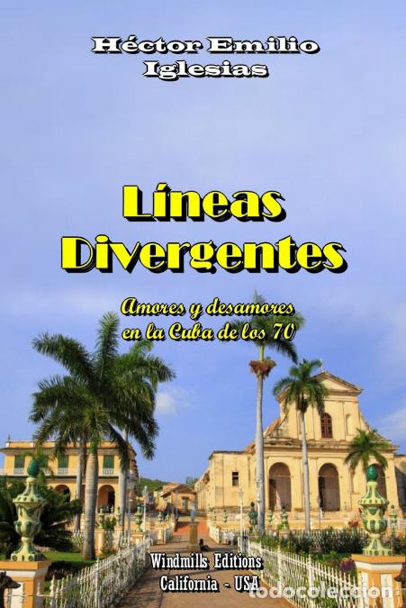 Livros: L&iacute;neas Divergentes - H&eacute;ctor Iglesias