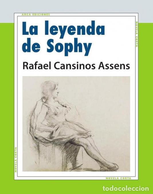 Livros: La leyenda de Sophy - Rafael Cansinos Assens