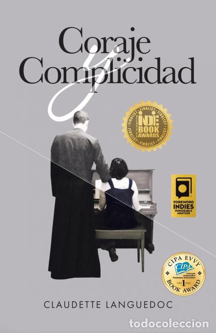 Libros: Coraje y Complicidad - Claudette Languedoc - Foto 1
