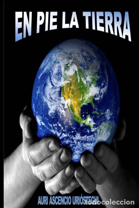 Livros: EN PIE LA TIERRA - AURI ASCENCIO URIOSTEGUI