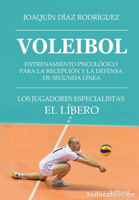 Libros: Voleibol - Joaqu&iacute;n D&iacute;az Rodr&iacute;guez - Foto 1