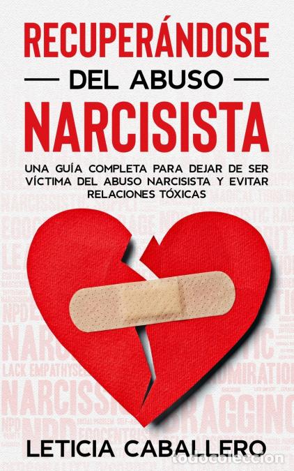 books: Recuper&aacute;ndose del abuso narcisista - Una gu&iacute;a completa para dejar de ser v&iacute;ctima del abuso narcisist
