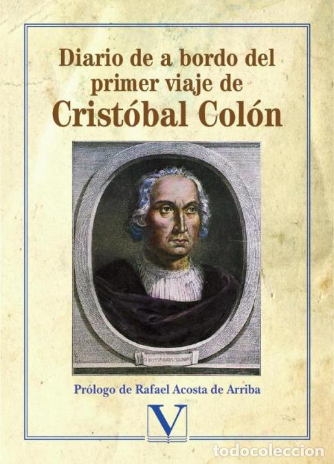 B&uuml;cher: Diario de a bordo del primer viaje de Crist&oacute;bal Col&oacute;n - CRIST&Oacute;BAL COL&Oacute;N