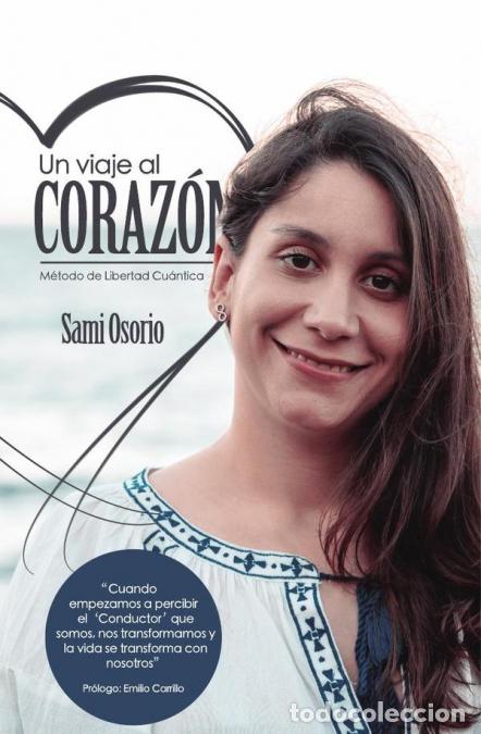 Libri: Un viaje al coraz&oacute;n - Sami Osorio