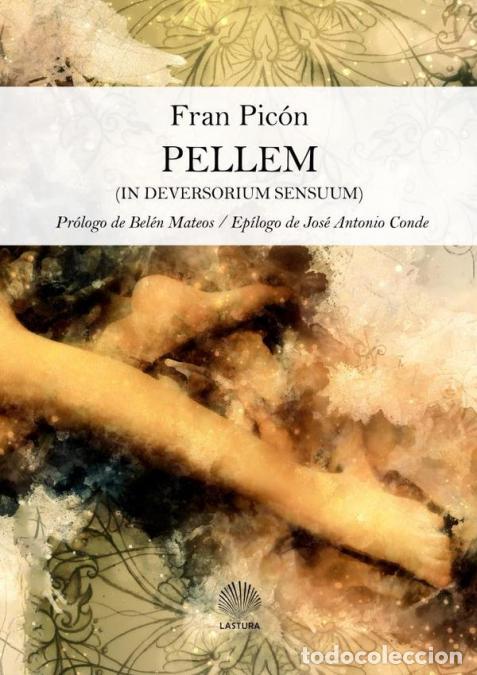 Libri: Pellem - FRAN PIC&Oacute;N,FRAN PIC&Oacute;N