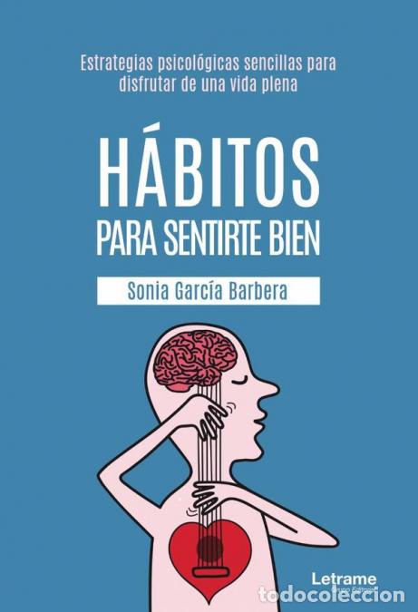 Livros: H&aacute;bitos para sentirte bien - Sonia Garc&iacute;a Barbera