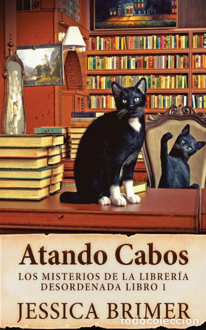 Libros: Atando Cabos - Jessica Brimer,Tomas Ibarra - Foto 1