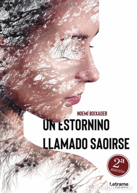 Livres: Un estornino llamado Saoirse - Noem&iacute; Boixader