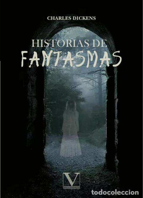 B&uuml;cher: Historias de fantasmas - Charles Dickens