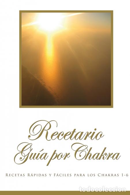 Libri: Recetario Gu&iacute;a por Chakra - Artimia Arian