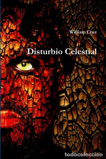 Libros: Disturbio Celestial - William Cruz