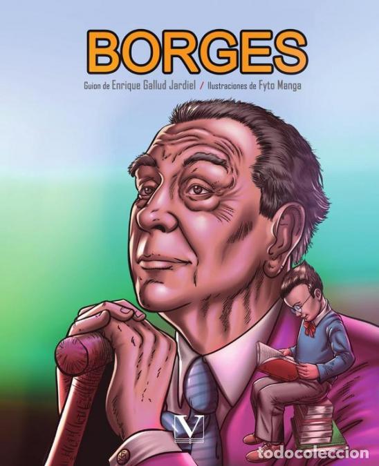 books: Borges (C&oacute;mic) - Enrique Gallud Jardiel,Fyto Manga