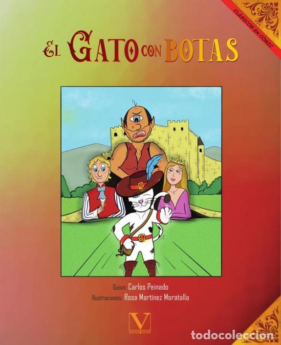 B&uuml;cher: El Gato con botas (C&oacute;mic) - Carlos Peinado,Rosa Mart&iacute;nez Moratalla