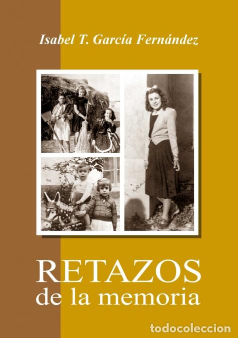 Libri: Retazos de la memoria - Isabel Garcia Fernandez
