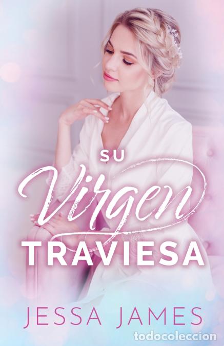B&uuml;cher: Su virgen traviesa - (Letra grande) - Jessa James