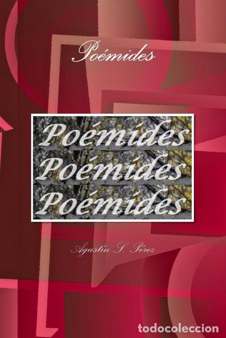 Libri: Po&eacute;mides - Agust&iacute;n SP&eacute;rez,Agust&iacute;n S. P&eacute;rez