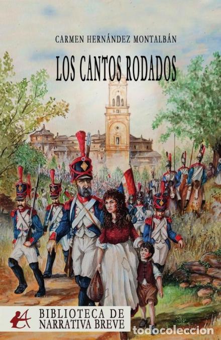 B&uuml;cher: Los cantos rodados - Carmen Hern&aacute;ndez Montalb&aacute;n