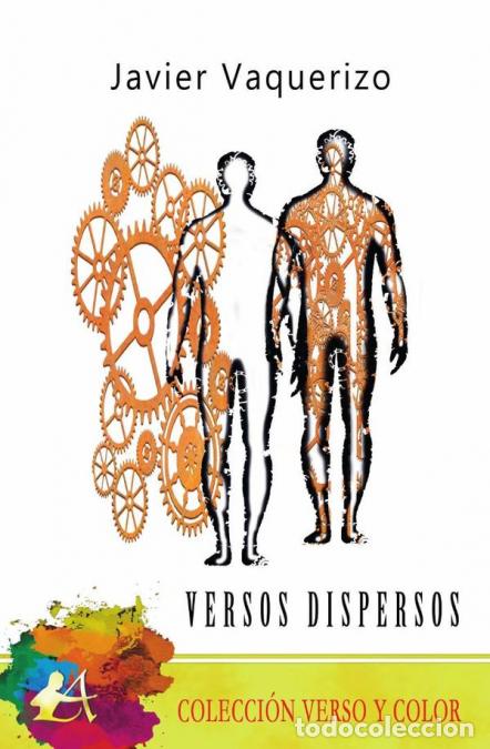Libros: Versos dispersos - Javier Vaquerizo - Foto 1