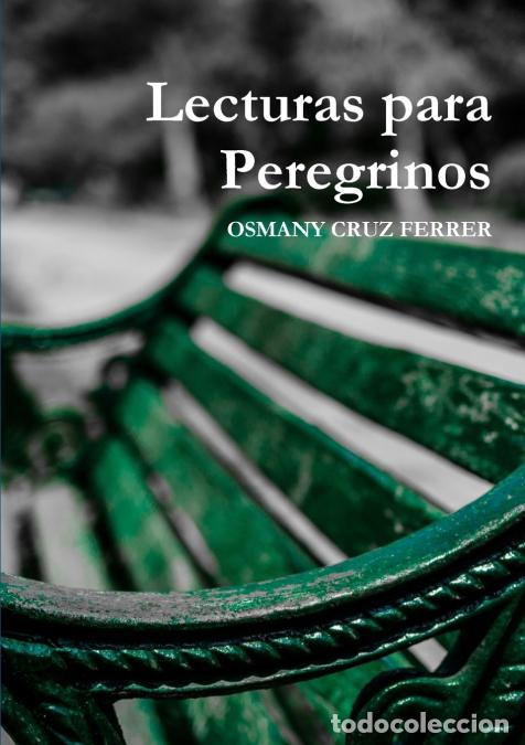 B&uuml;cher: Lecturas para Peregrinos - OSMANY CRUZ FERRER