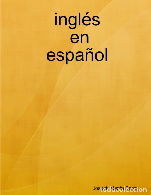 Livres: ingl&eacute;s en espa&ntilde;ol - Joseph Carro