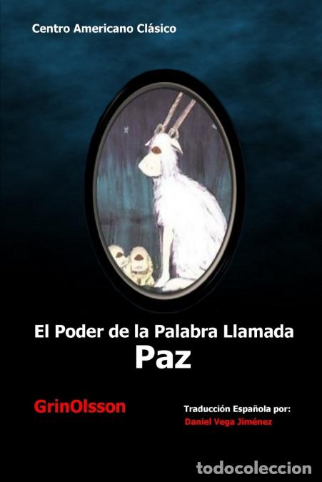 Libros: El Poder de La Palabra Llamada Paz - Grinolsson