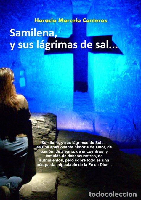 Livres: Samilena, y sus l&aacute;grimas de sal... - Horacio Marcelo Canteros